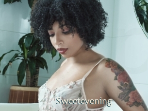 Sweetevening