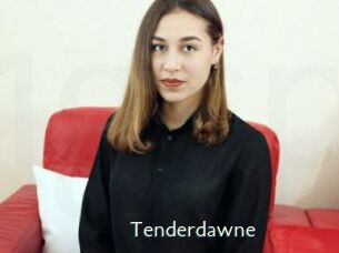 Tenderdawne