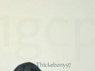 Thickebony97