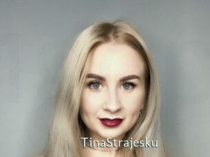 TinaStrajesku