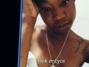 Tink_entyce