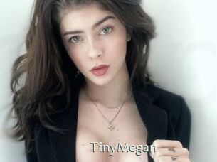 TinyMegan