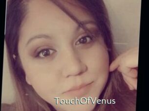 TouchOfVenus