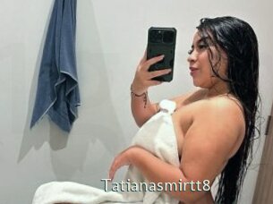 Tatianasmirtt8
