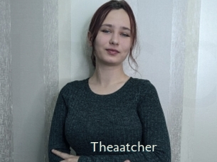 Theaatcher