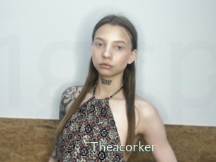 Theacorker