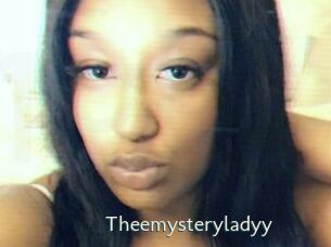 Theemysteryladyy