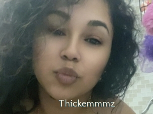 Thickemmmz