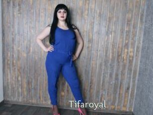 Tifaroyal