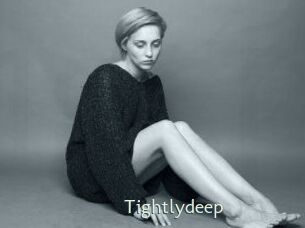 Tightlydeep