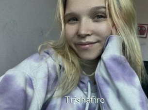 Trishafire