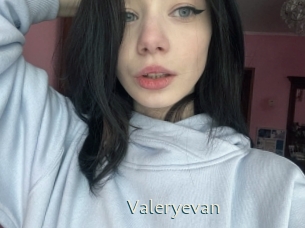 Valeryevan