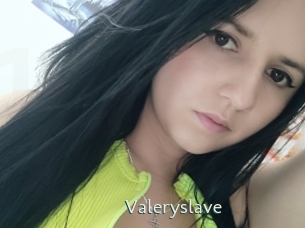 Valeryslave