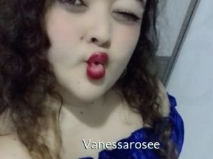 Vanessarosee