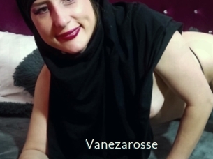 Vanezarosse