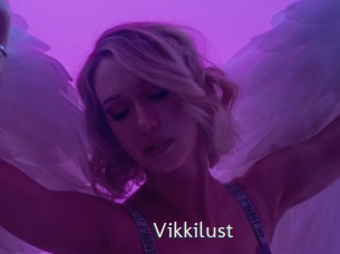 Vikkilust