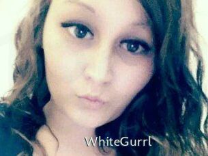 WhiteGurrl