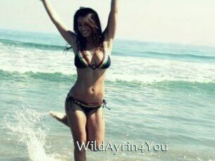 WildAyrin4You