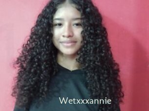 Wetxxxannie