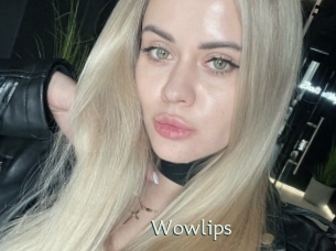 Wowlips