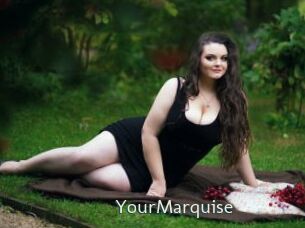 YourMarquise