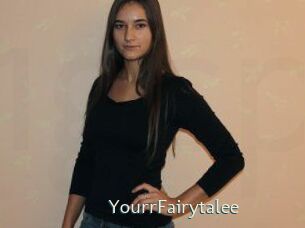 YourrFairytalee