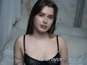 Yanaroyce