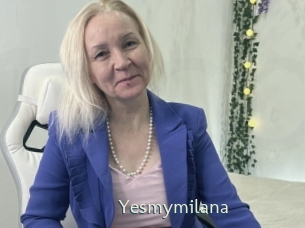 Yesmymilana