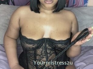 Yourmistress2u