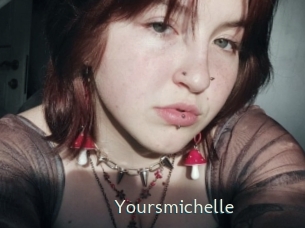 Yoursmichelle