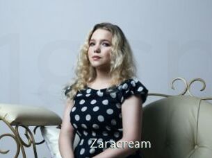 Zaracream
