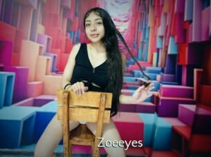 Zoeeyes